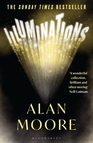 Kniha: Illuminations - Alan Moore