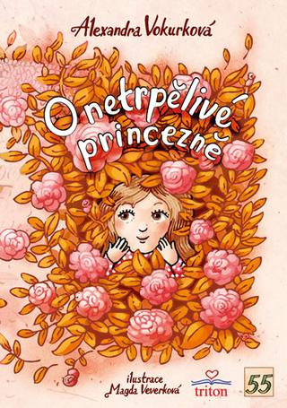 Kniha: O netrpělivé princezně - 1. vydanie - Alexandra Vokurková