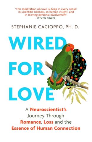 Kniha: Wired For Love - Stephanie Cacioppo