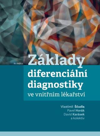 Kniha: Základy diferenciální diagnostiky ve vnitřním lékařství - Vlastimil Ščudla