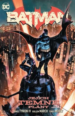 Kniha: Batman 1 - Jejich temné plány, díl první - Díl první - 1. vydanie - James Tynion IV