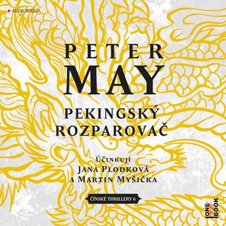audiokniha: Pekingský rozparovač - 2 CDmp3 (Čte Jana Plodková a Martin Myšička) - 1. vydanie - Peter May