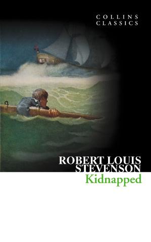 Kniha: Kidnapped - 1. vydanie - Robert Louis Stevenson