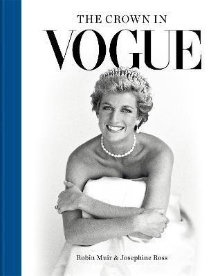 Kniha: The Crown in Vogue - 1. vydanie - Robin Muir