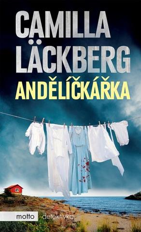 Kniha: Andělíčkářka - Detektiv Patrik Hedström - Camilla Läckberg