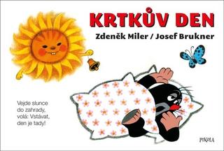 Kniha: Krtkův den - 9. vydanie - Josef Brukner, Zdeněk Miler