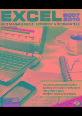 Excel 2010 pro management, ekonomy a podnikatele + CD - Marek Laurenčík