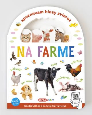 Kniha: Spoznávám hlasy zvierat Na farme - 1. vydanie
