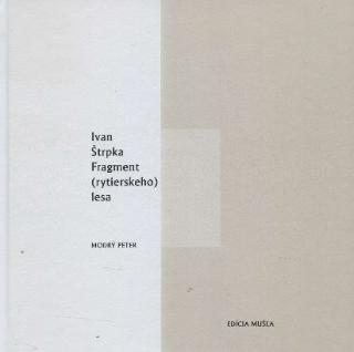 Kniha: Fragment (rytierskeho lesa) - Ivan štrpka