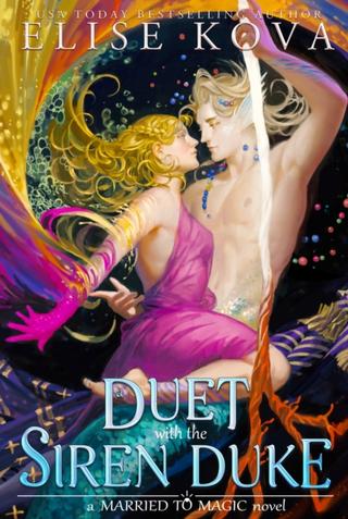 Kniha: A Duet with the Siren Duke - Elise Kova