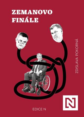 Kniha: Zemanovo finále - 1. vydanie - Zdislava Pokorná