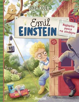 Kniha: Emil Einstein 2: Najlepšia pasca na zlodejov - 1. vydanie - Suza Kolb