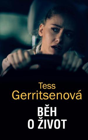 Kniha: Běh o život - 1. vydanie - Tess Gerritsenová