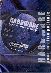 Kniha+DVD: DVD - Hardware aneb do nitra počítače - kolektív autorov