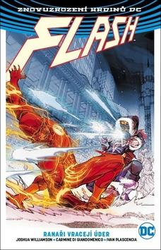 Kniha: Flash 3 Ranaři vracejí úder - Znovuzrození hrdinů DC - 1. vydanie - Joshua Williamson