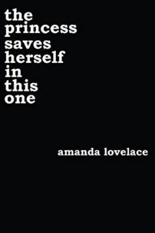 Kniha: The Princess Saves Herself in This One - 1. vydanie - Amanda Lovelace