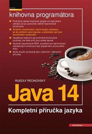 Kniha: Java 14 - Kompletní příručka jazyka - 1. vydanie - Rudolf Pecinovský