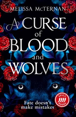 Kniha: A Curse of Blood and Wolves - Melissa McTernan