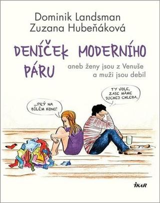 Kniha: Deníček moderního páru - 2. vydanie - Dominik Landsman, Zuzana Hubeňáková