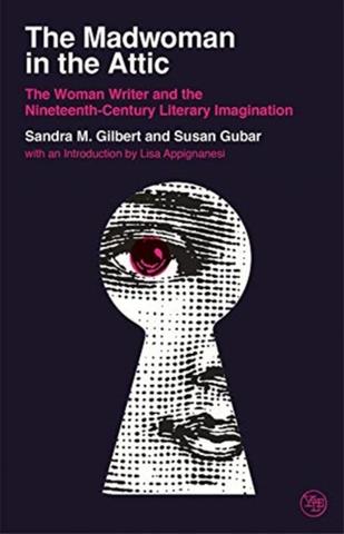 Kniha: The Madwoman in the Attic - Sandra M. Gilbert;Susan Gubar