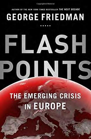 Kniha: Flashpoints - George Friedman