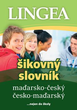 Kniha: Maďarsko-český česko-maďarský šikovný slovník - ... nejen do školy