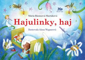 Kniha: Hajulinky, haj - 2. vydanie - Mária Rázusová-Martáková