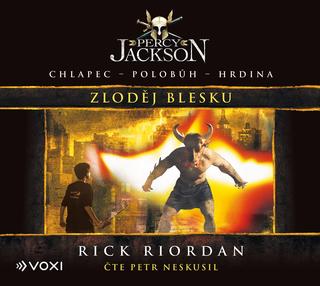 CD audio: Percy Jackson - Zloděj blesku (audiokniha) - Chlapec Polobůh Hrdina - 1. vydanie - Dana Chodilová, Rick Riordan