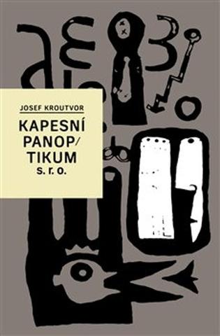 Kniha: Kapesní panoptikum s.r.o. - Josef Kroutvor