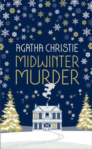 Kniha: Midwinter Murder: Fireside Mysteries from the Queen of Crime - Agatha Christie