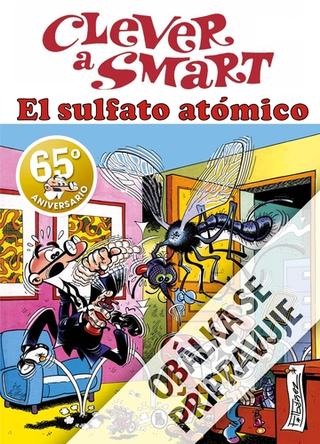 Kniha: Clever a Smart Atomový postřik - 1. vydanie - Francisco Ibánez
