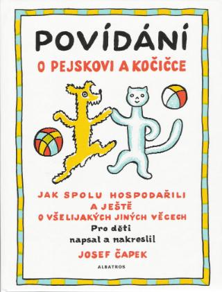 Kniha: Povídání o pejskovi a kočičce - 18. vydanie - Josef Čapek, Karel Čapek