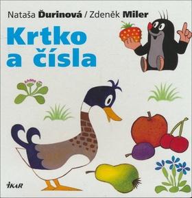 Kniha: Krtko a čísla - 2. vydanie - Nataša Ďurinová; Zdeněk Miler