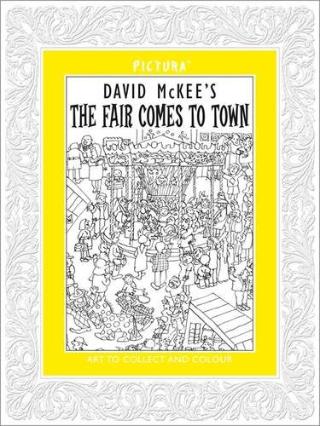 Kniha: Fair Comes to Town Pictura - David McKee