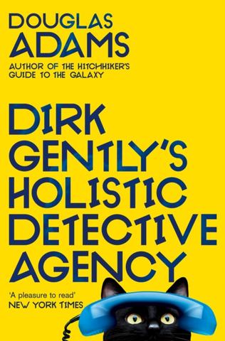Kniha: Dirk Gentlys Holistic Detective Agency - Douglas Adams