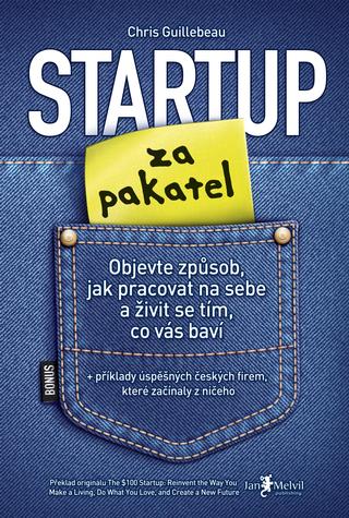 Kniha: Startup za pakatel - Chris Guillebeau