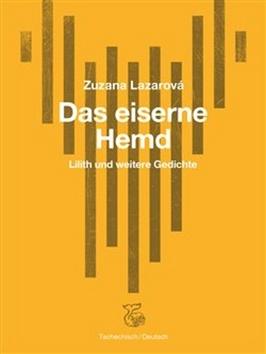 Kniha: Das Eiserne Hemd / Železná košile - Zuzana Lazarová