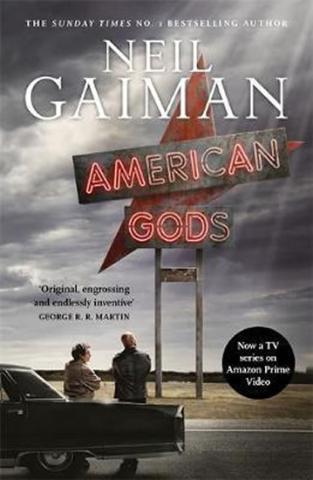 Kniha: American Gods : TV Tie-in - 1. vydanie - Neil Gaiman