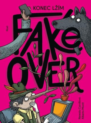 Kniha: Fake over - konec lžím - 1. vydanie - Nereida Carrillová