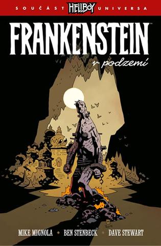 Kniha: Frankenstein v podzemí - 1. vydanie - Mike Mignola