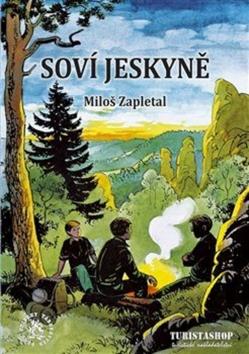 Kniha: Soví jeskyně - Miloš Zapletal