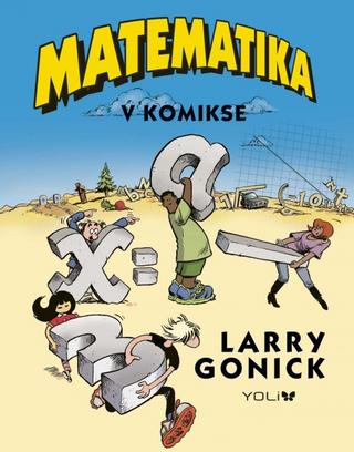 Kniha: Matematika v komikse - Larry Gonick