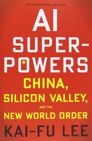 Kniha: AI Superpowers: China - Kai-Fu Lee