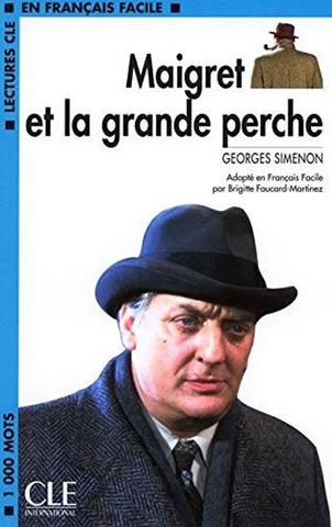 Kniha: Lectures faciles 2: Maigret et la grande - 1. vydanie - Georges Simenon