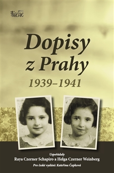 Kniha: Dopisy z Prahy 1939-1941 - Raya Czerner Schapiro