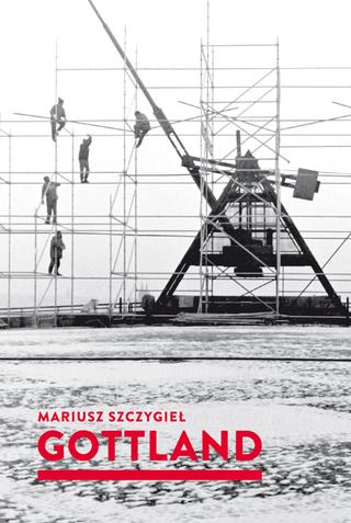 Kniha: Gottland - 3. vydanie - Mariusz Szczygieł