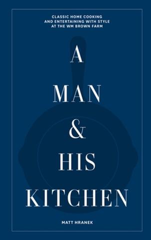 Kniha: A Man & His Kitchen