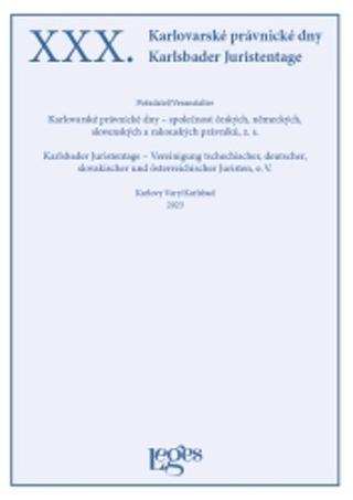 Kniha: XXX. Karlovarské právnické dny - 1. vydanie - Vladimír Zoufalý