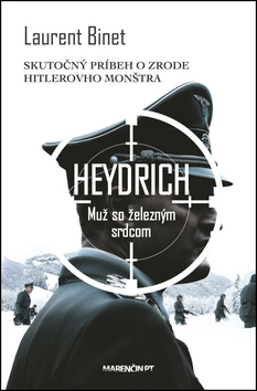 Kniha: Heydrich Muž so železným srdcom - Laurent Binet