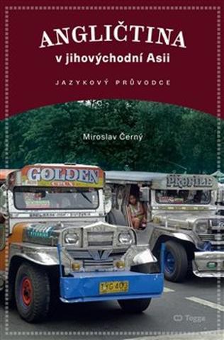 Kniha: Angličtina v jihovýchodní Asii - Miroslav Černý